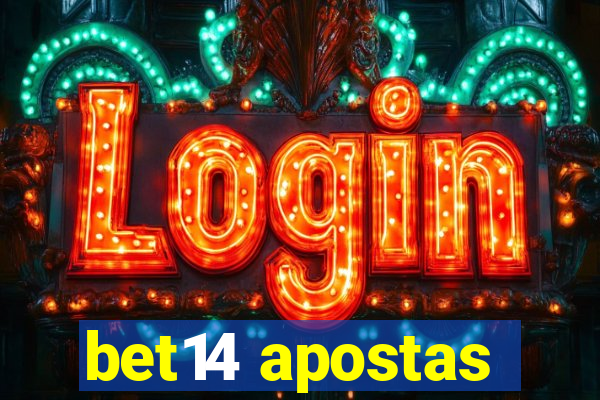 bet14 apostas